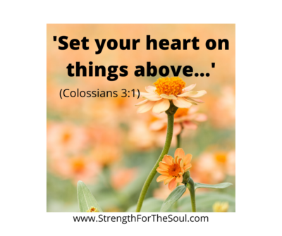 Set Your Heart on Things Above